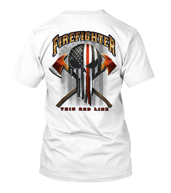 Firefighter Thin Red Line Punisher Skull American Flag Crossed Axes T-Shirt