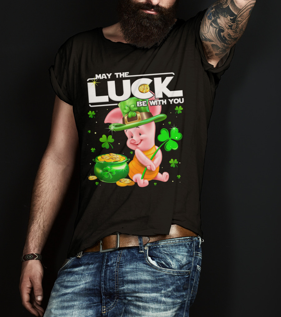 May The Luck Be With You Piglet Clover And Gold Coins T-Shirt