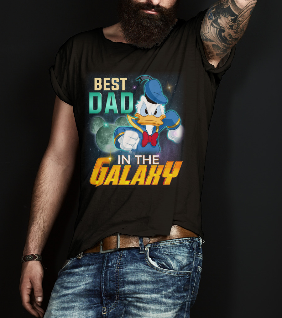 Best Dad Donald IN The Galaxy T-Shirt