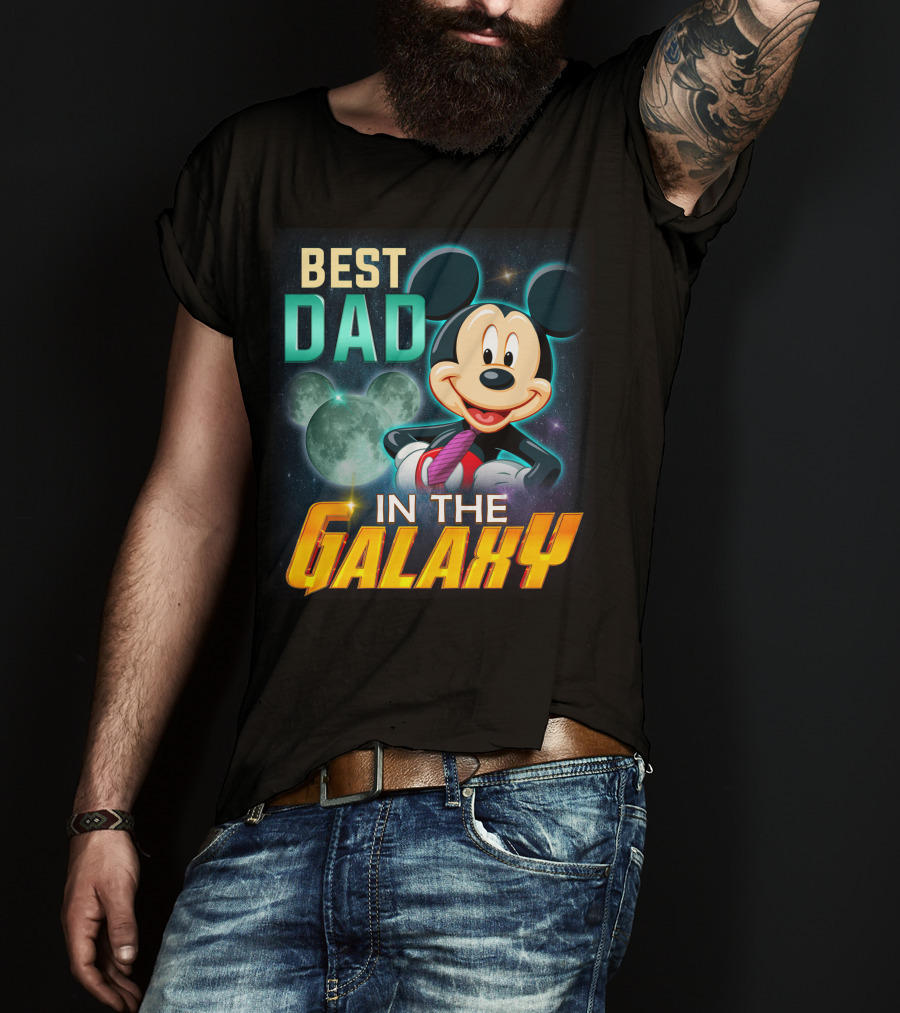 Best Dad Mickey IN The Galaxy T-Shirt