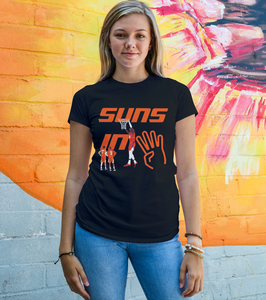 Suns In Four Basketball Slam Dunk Gesture T-Shirt