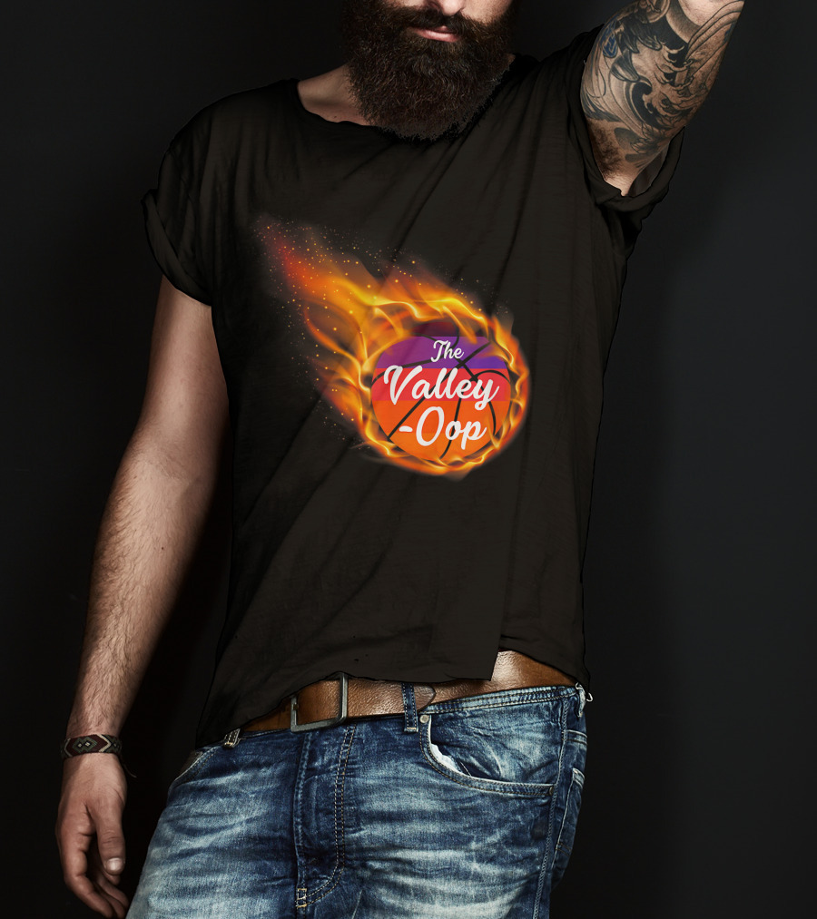 Phx The Valley-Oop Basketball Flame Style T-Shirt