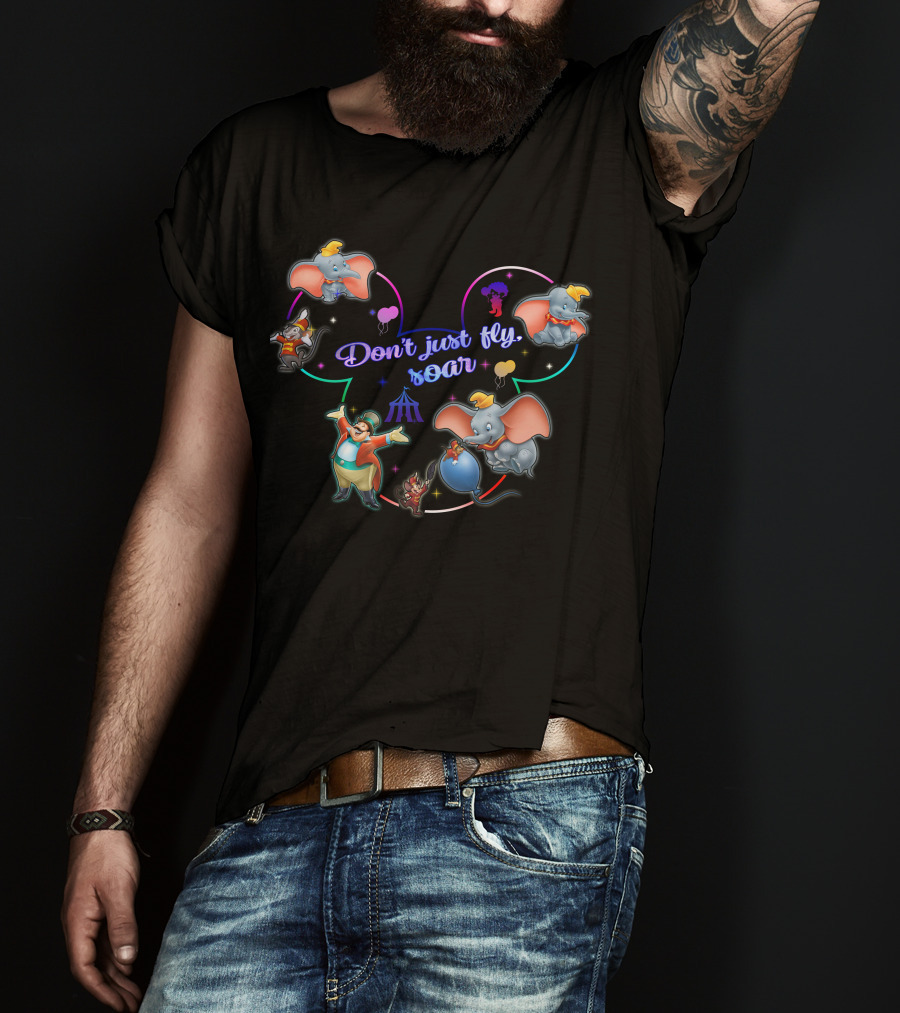 Dumbo Don't Just Fly Soar Mickey Ears Disney Concept T-Shirt