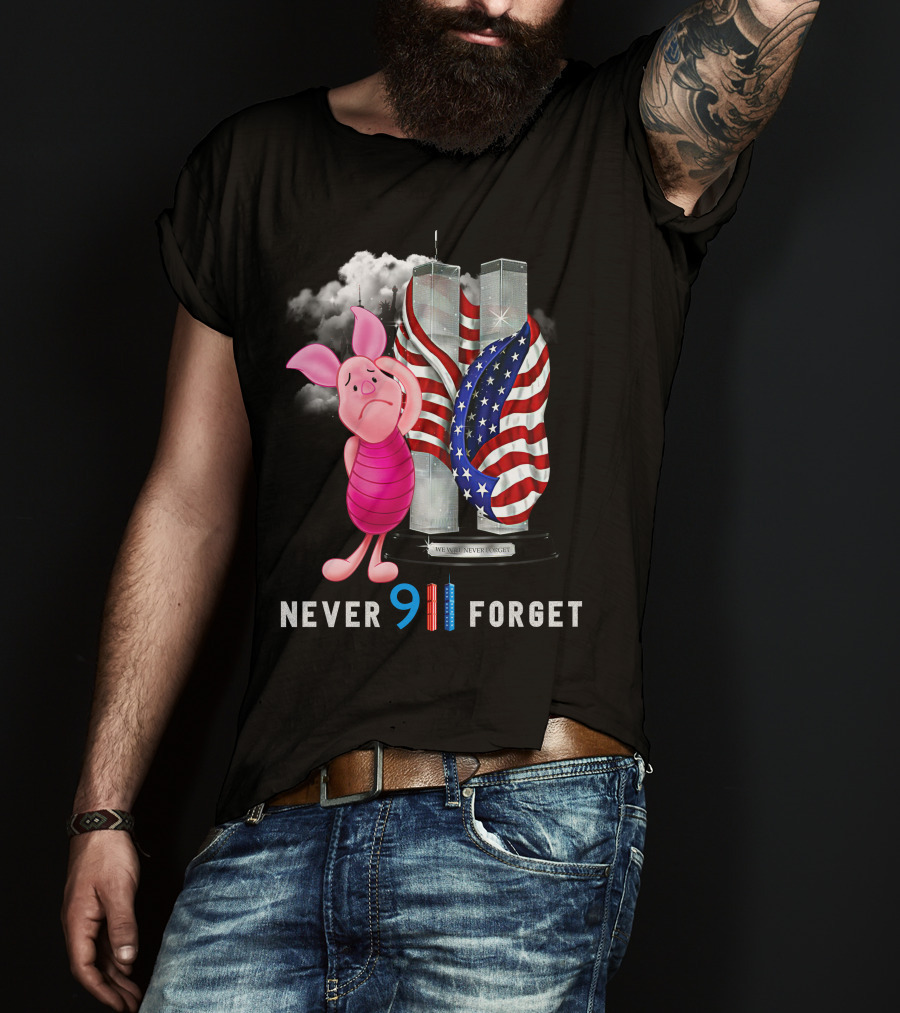 Piglet 9/11 Never Forget Twin Towers American Flag Memorial T-Shirt