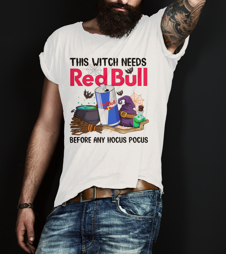 This Witch Needs Red Bull Before Any Hocus Pocus T-Shirt