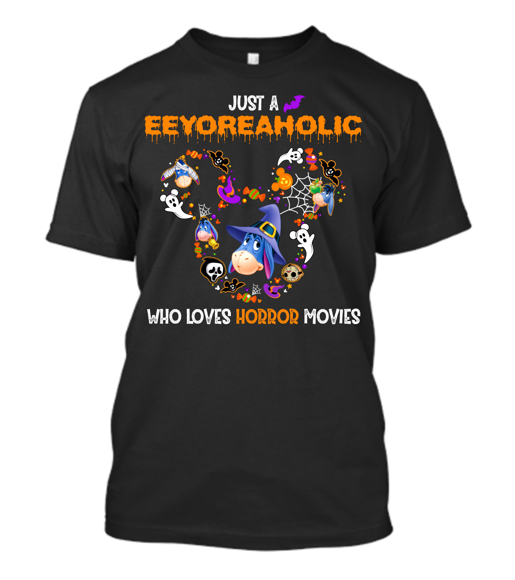 Just A Eeyoreaholic Who Loves Horror Movies T-Shirt