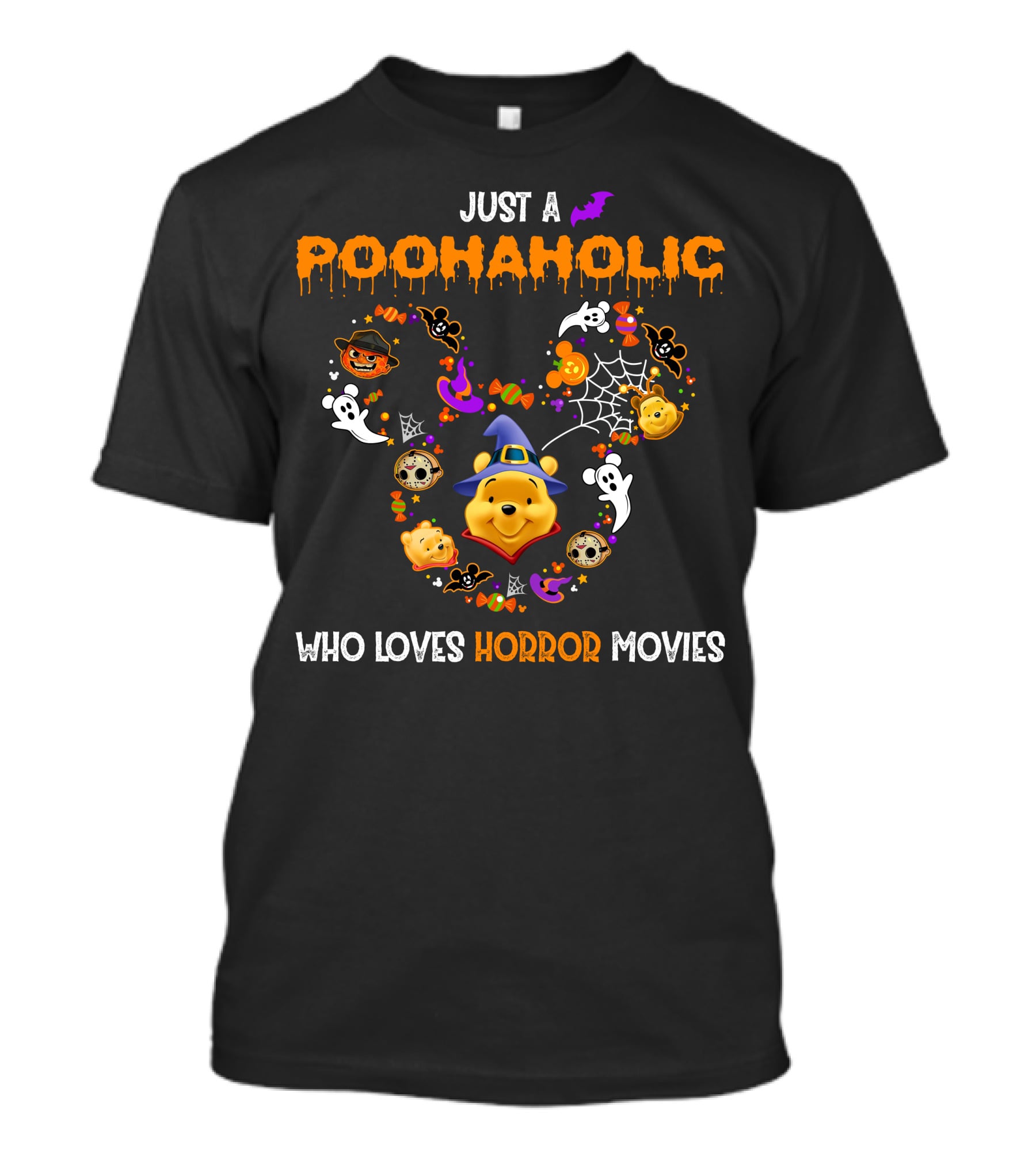 Just A Poohaholic Who Loves Horror Movies T-Shirt