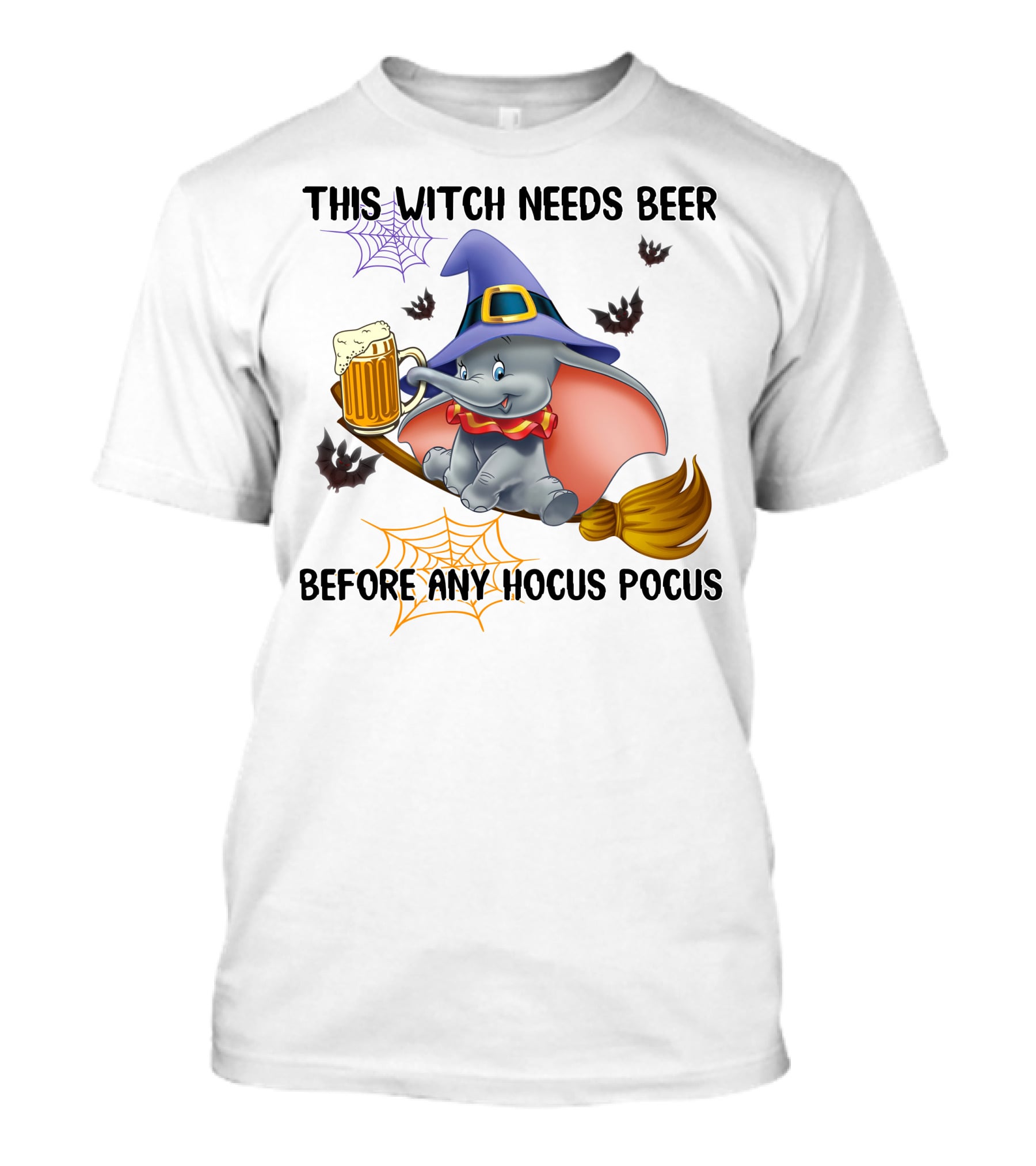 This Witch Needs Beer Before Any Hocus Pocus Dumbo T-Shirt