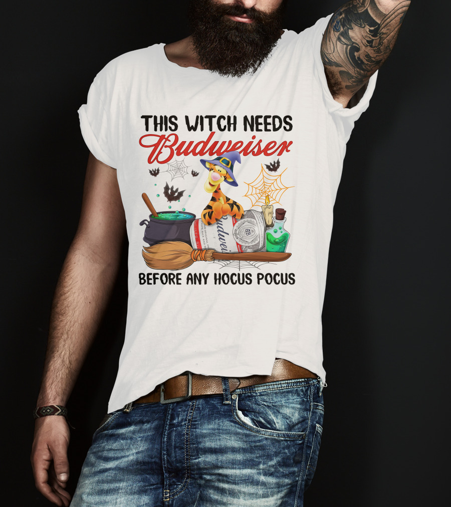 This Witch Needs Budweiser Before Any Hocus Pocus Tigger Halloween Fiesta T-Shirt