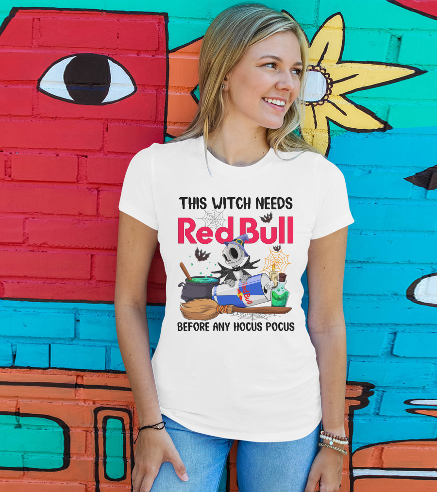 This Witch Needs Red Bull Before Any Hocus Pocus Jack Skellington T-Shirt