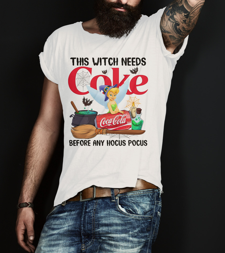 Tinker Bell This Witch Needs Coke Before Any Hocus Pocus Coca-Cola T-Shirt