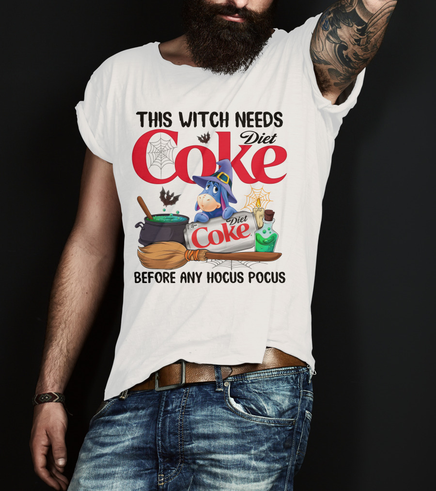 This Witch Needs Diet Coke Eeyore Before Any Hocus Pocus T-Shirt