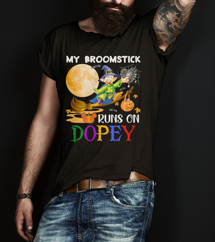 My Broomstick Runs On Dopey Halloween Moon Magic T-Shirt