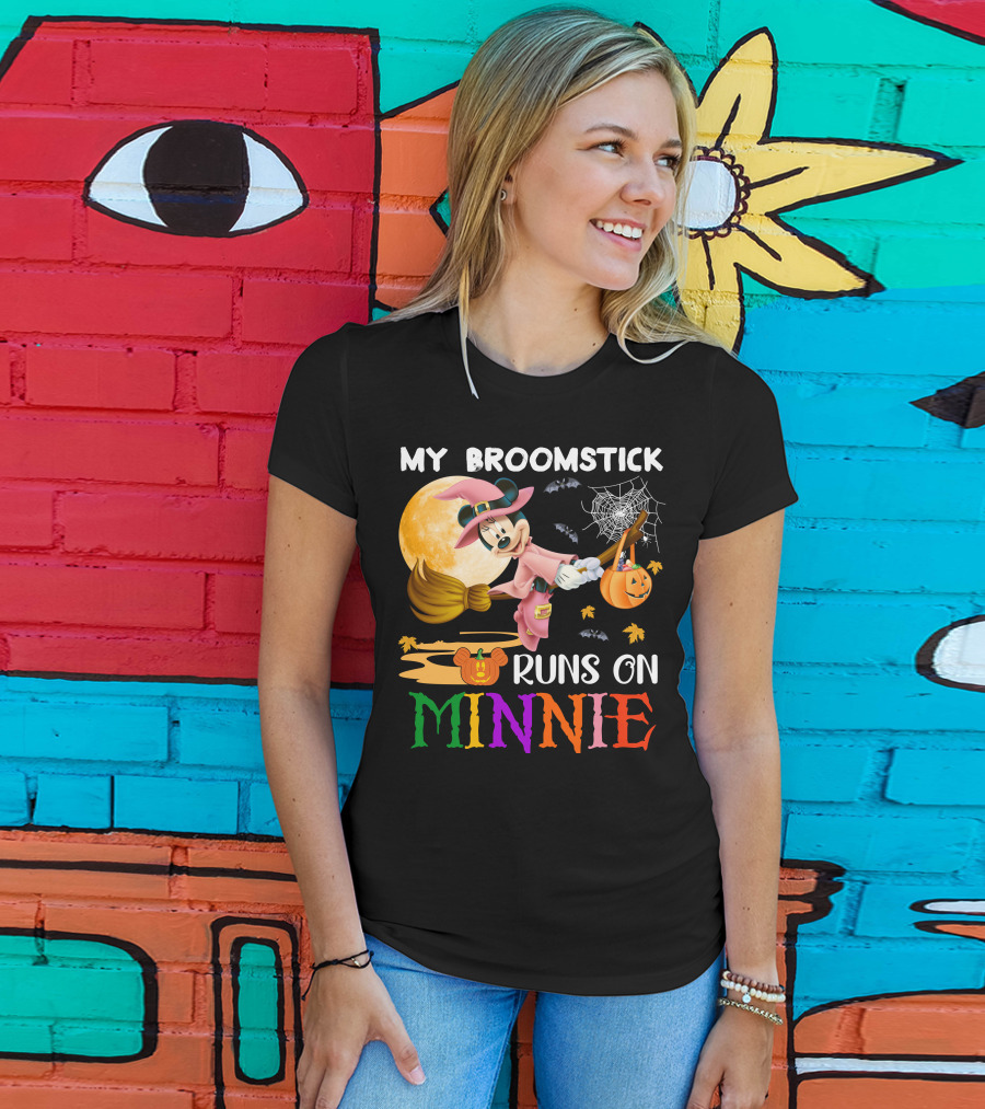 My Broomstick Runs On Minnie T-Shirt