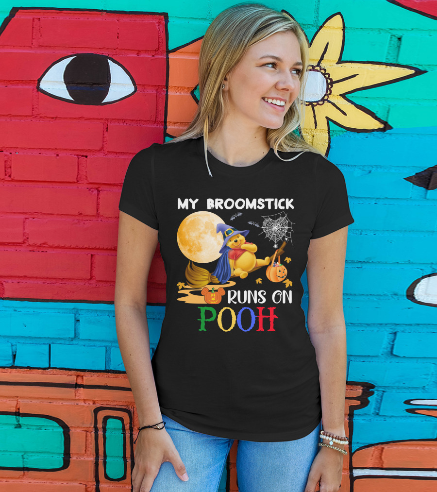 My Broomstick Runs On Pooh T-Shirt
