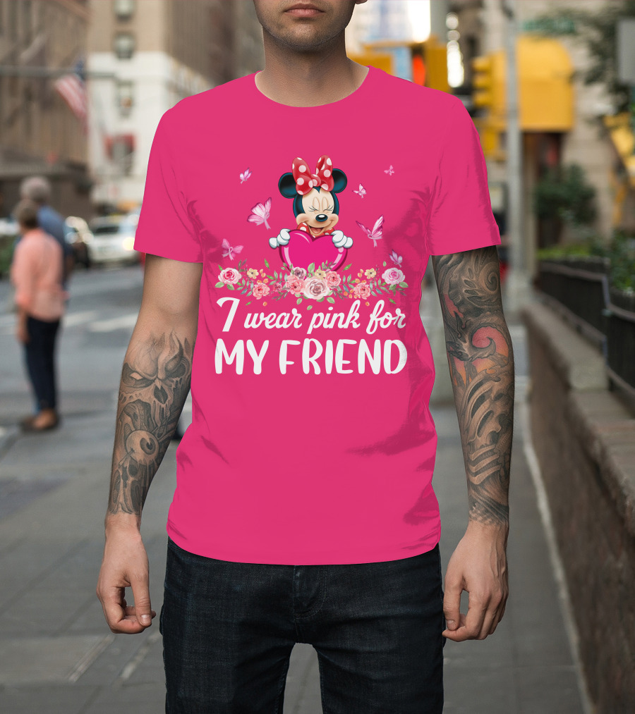 I Wear Pink For My Friend Minnie T-Shirt