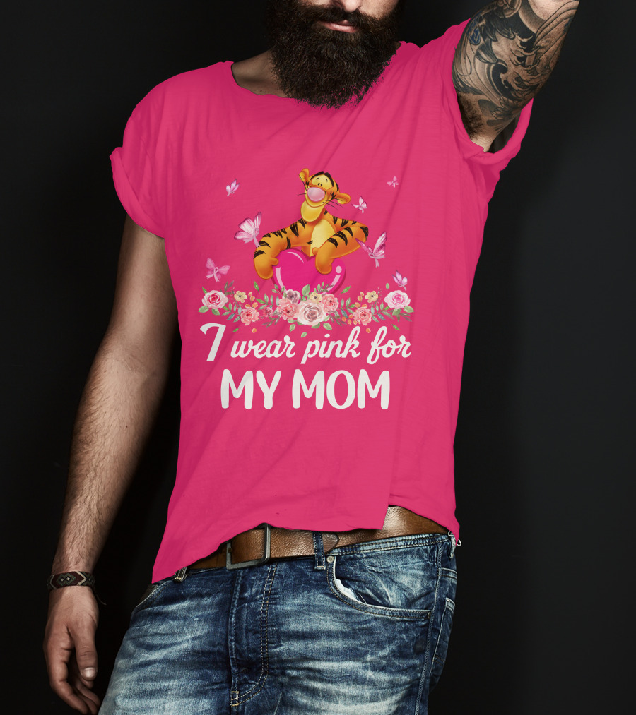 I Wear Pink For My Mom Tigger Butterfly Roses T-Shirt