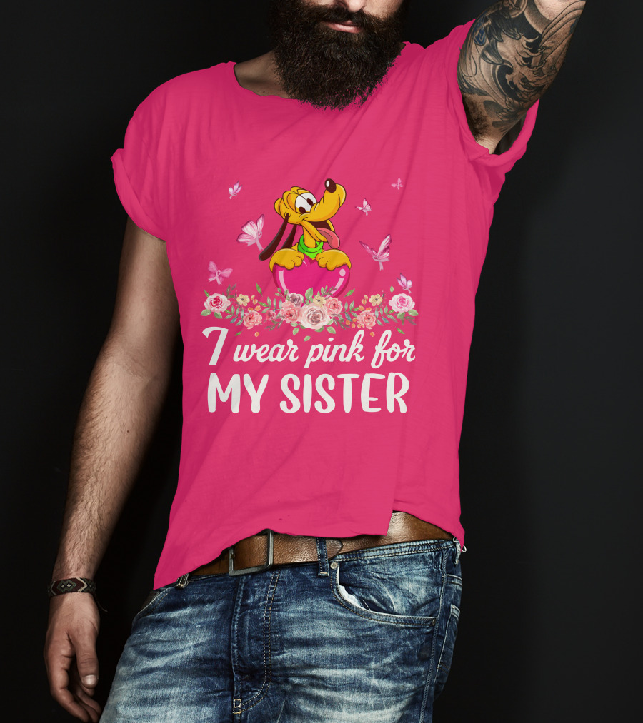 I Wear Pink For My Sister Pluto Butterflies And Flowers T-Shirt