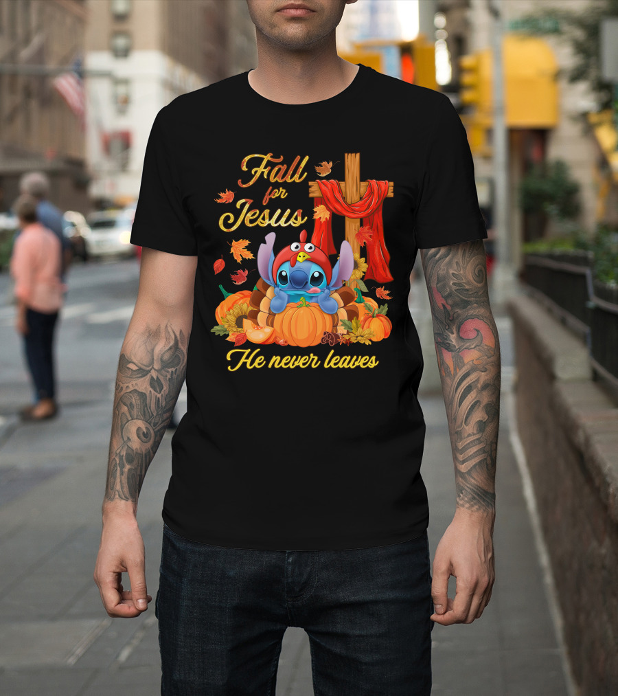 Fall For Jesus He Never Leaves Stitch Pumpkin Cross Autumn T-Shirt
