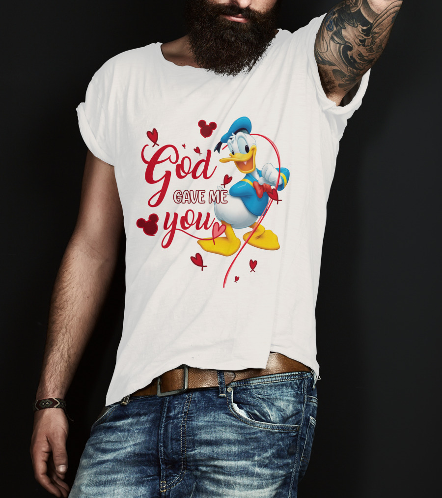 God Gave Me You Donald Duck Hearts Mickey Icons T-Shirt
