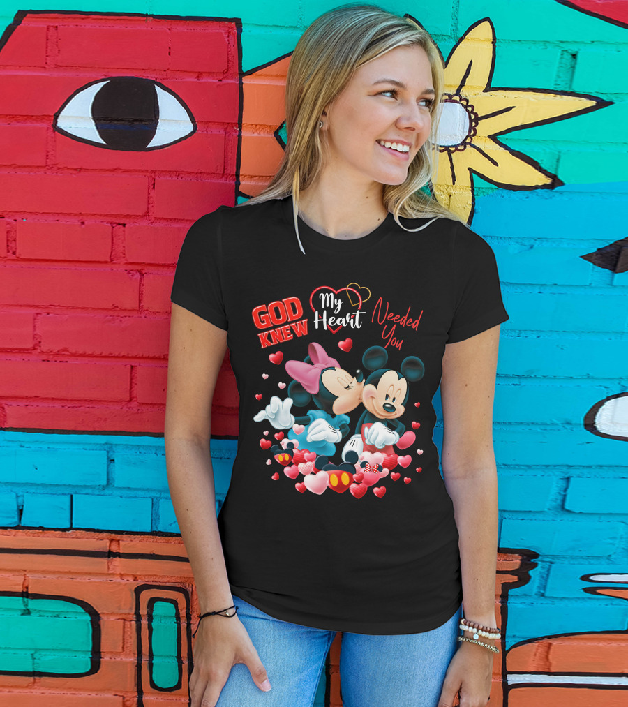 God Knew My Heart Needed You Mickey & Minnie T-Shirt