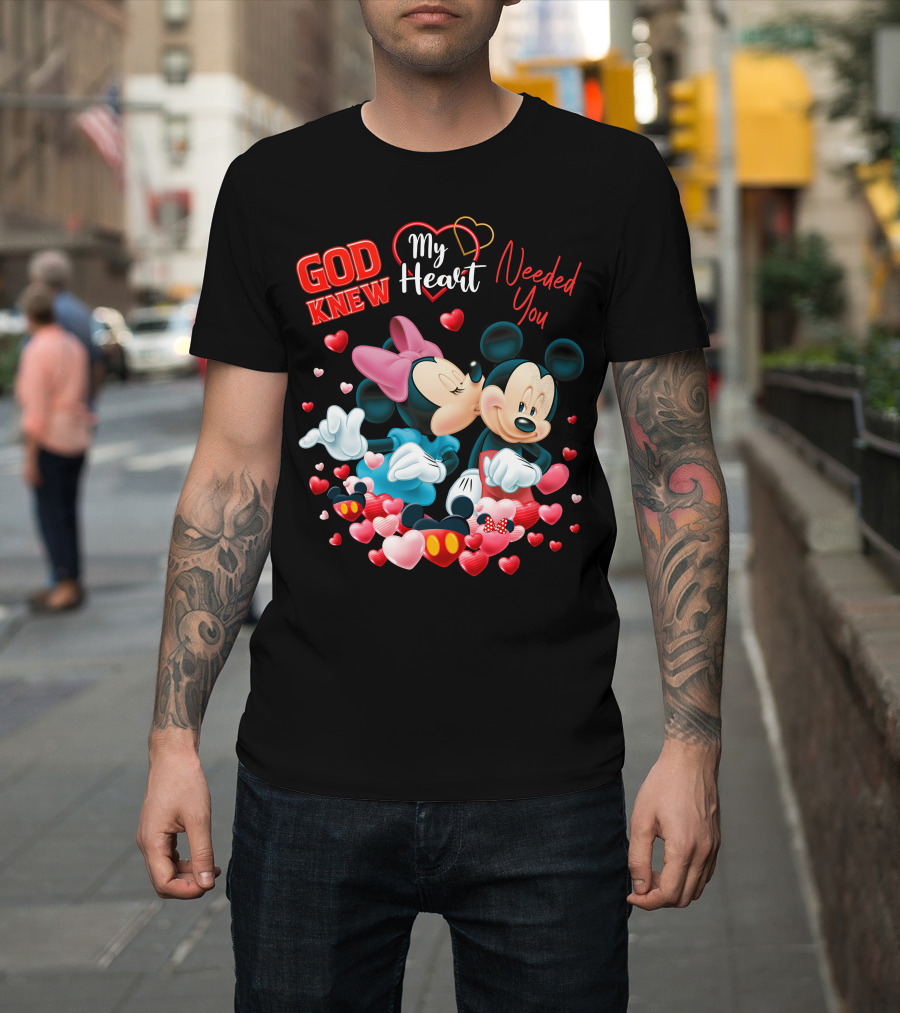 God Knew My Heart Needed You Mickey & Minnie T-Shirt