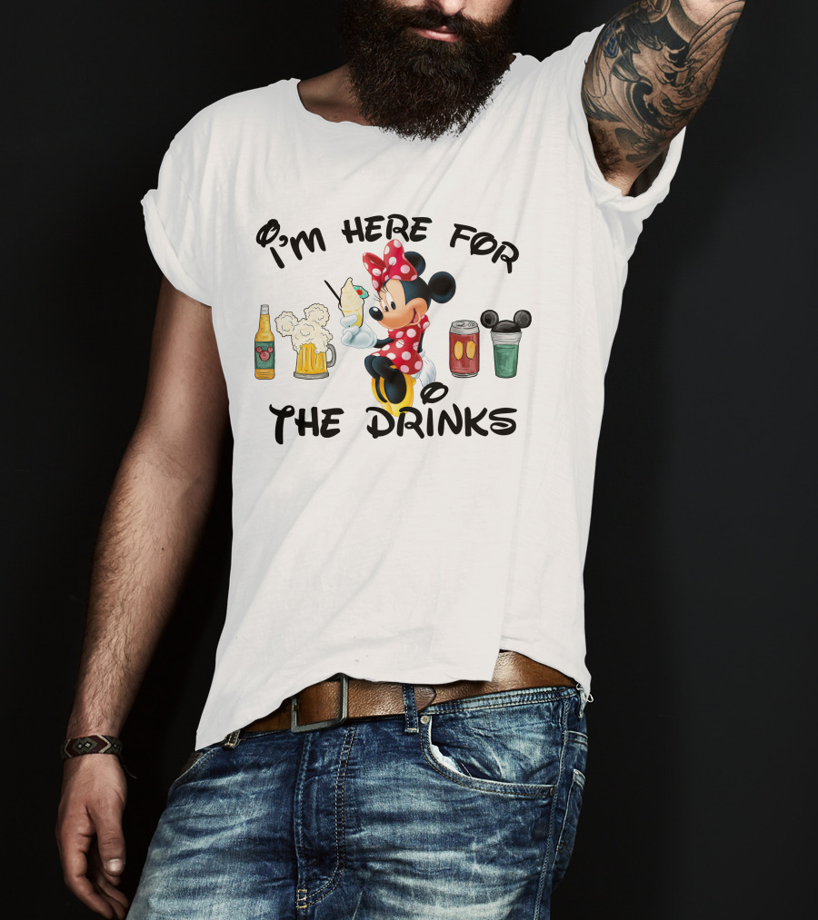 I'm Here For The Drinks Minnie Mouse T-Shirt