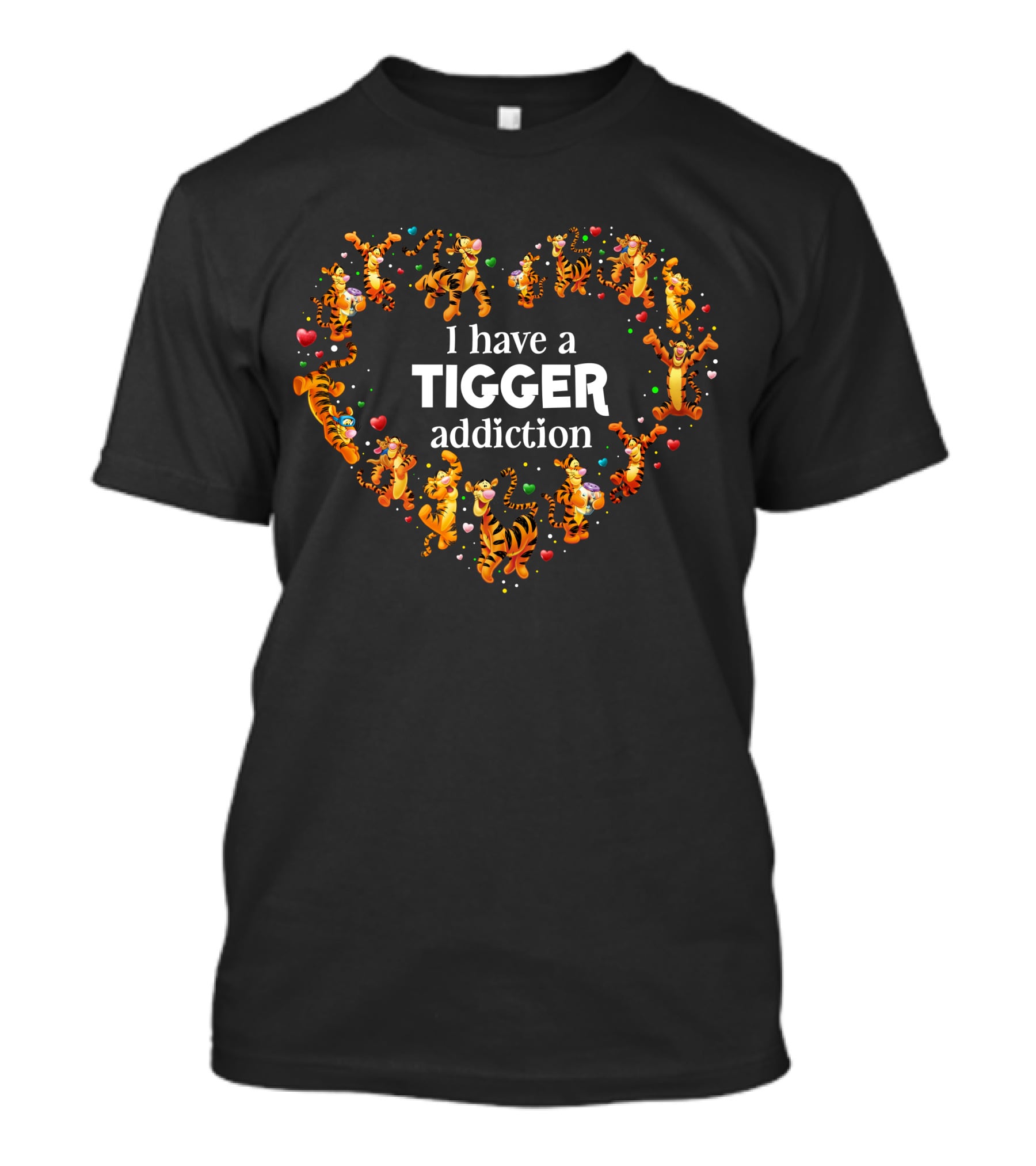 I Have A Tigger Addiction Heart T-Shirt