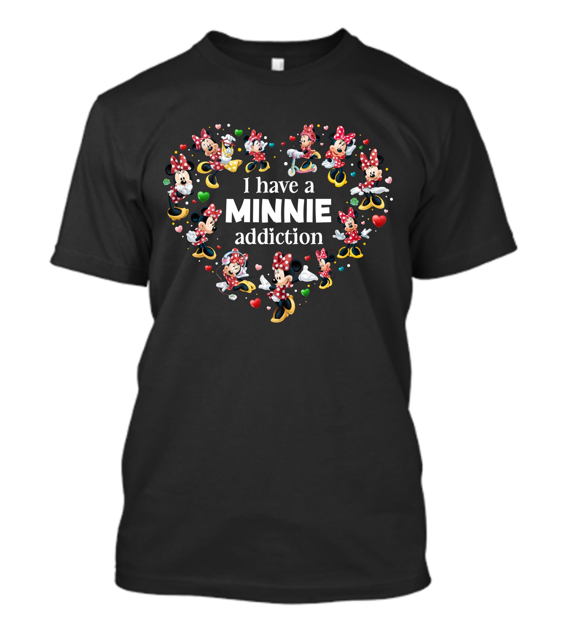 I Have A Minnie Addiction Heart T-Shirt