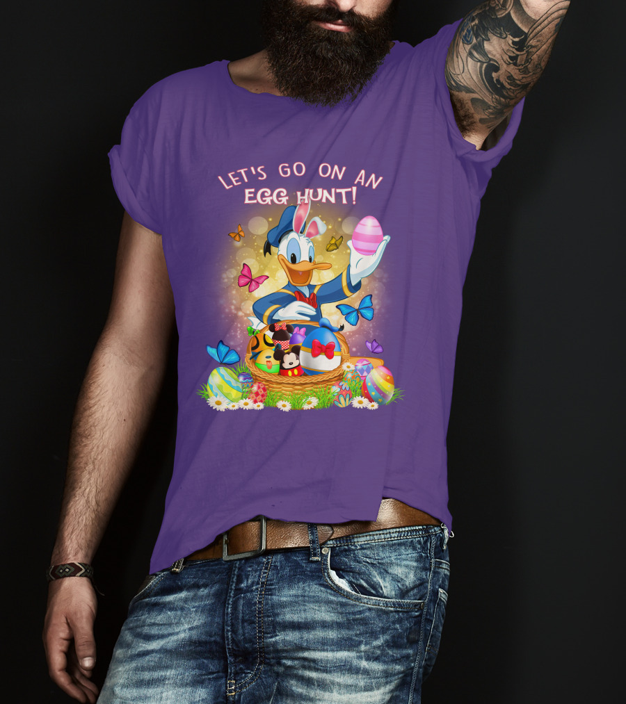 Let's Go On An Egg Hunt Donald Duck Basket Butterflies And Eggs T-Shirt