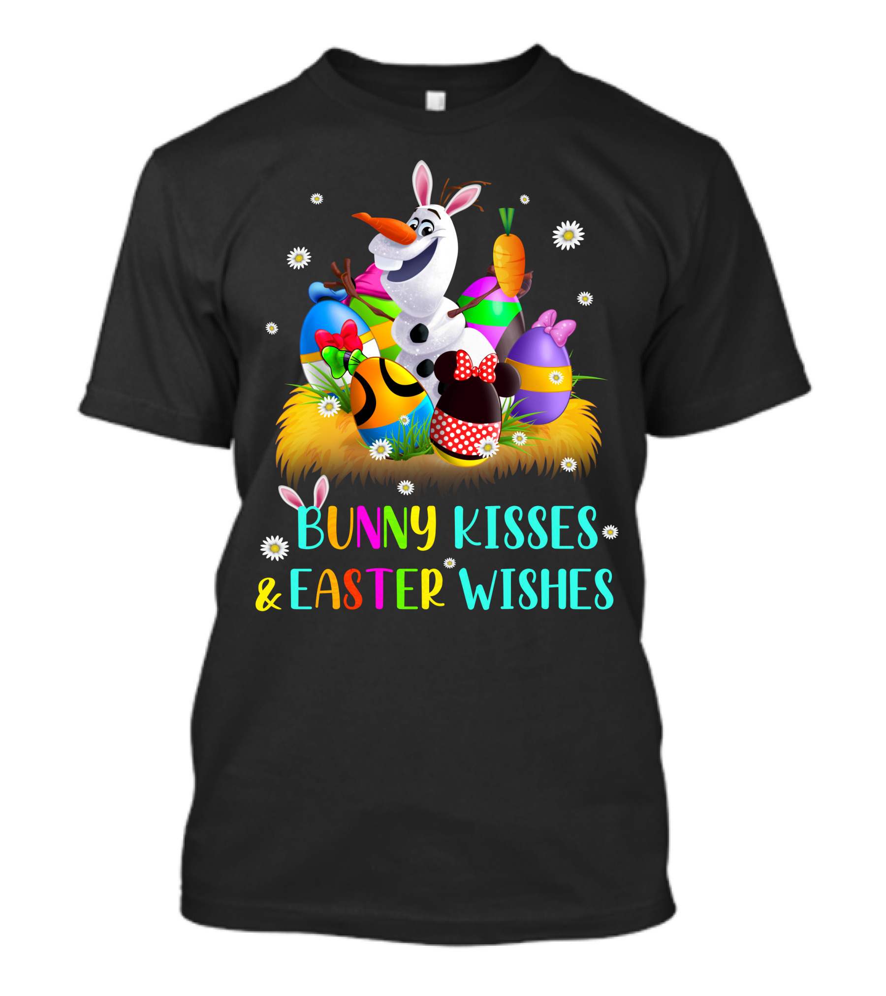 Bunny Kisses & Easter Wishes Olaf With Colorful Eggs And Carrot T-Shirt