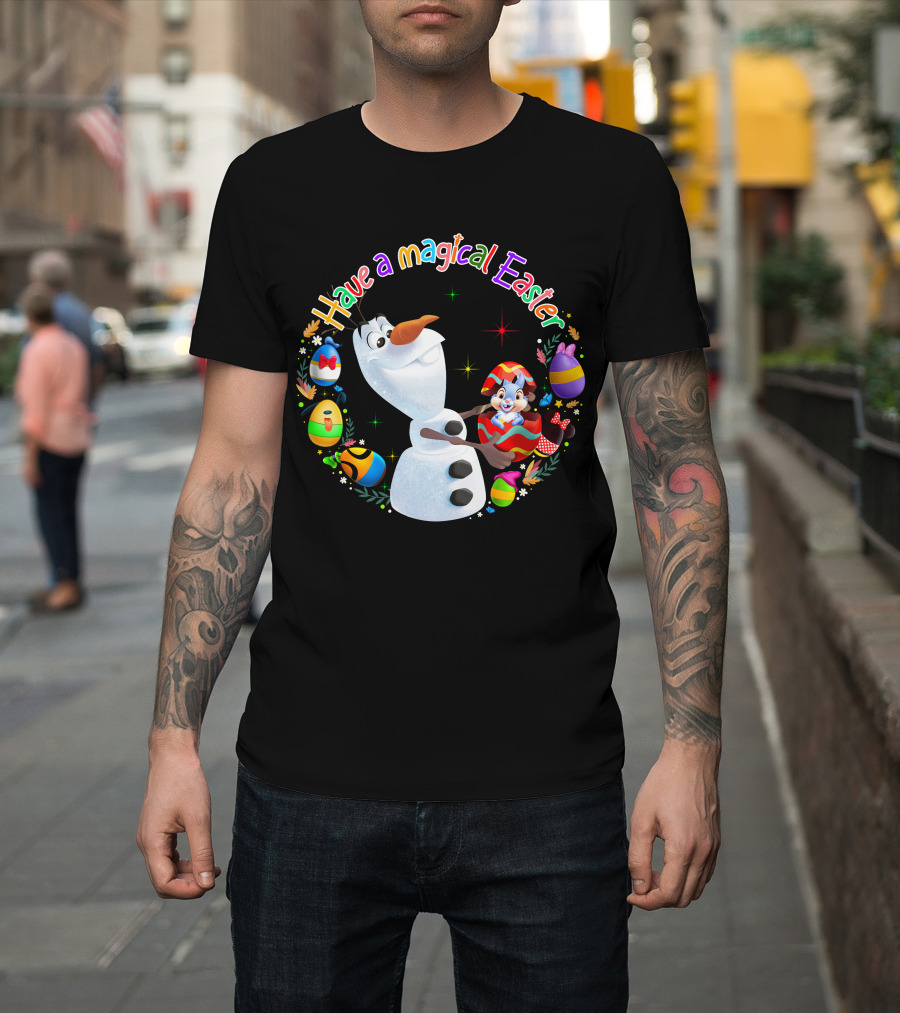 Have A Magical Easter Olaf T-Shirt