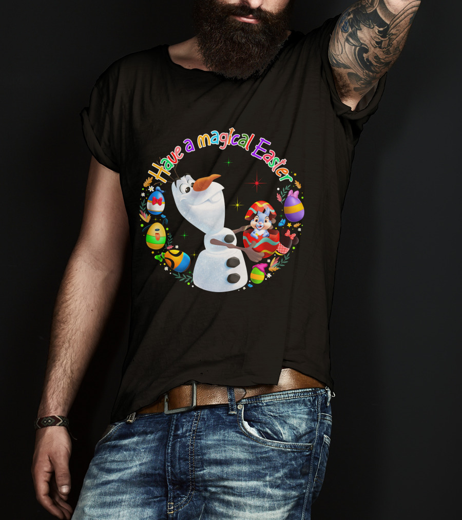 Have A Magical Easter Olaf T-Shirt
