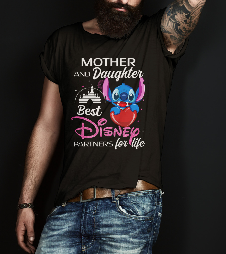 Mother And Daughter Best Disney Partners For Life Stitch T-Shirt