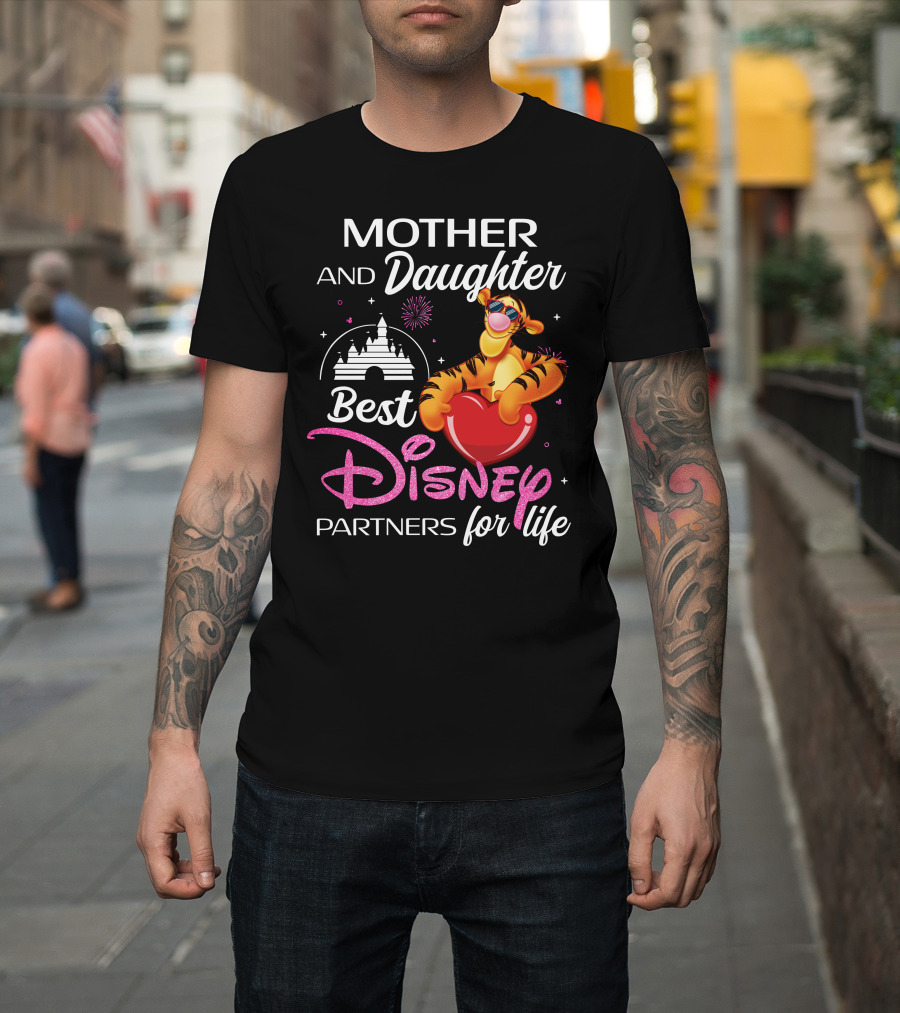 Mother And Daughter Best Disney Partners For Life Tigger T-Shirt