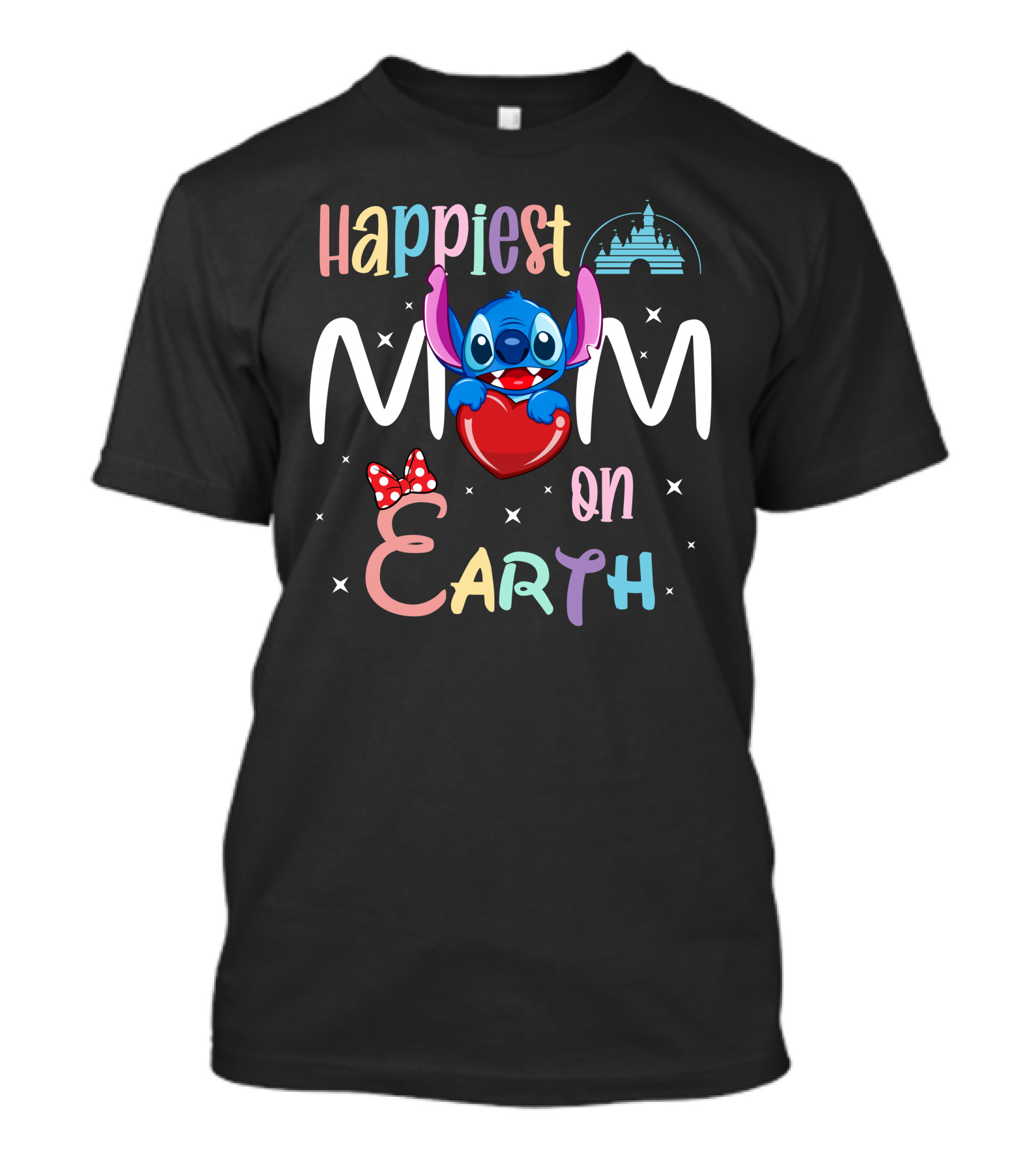 Happiest Mom On Earth Stitch Castle T-Shirt