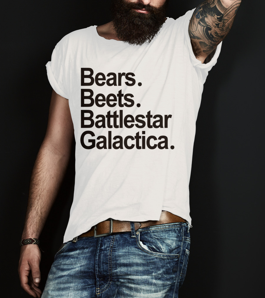 Bears Beets Battlestar Galactica The Office Dwight Schrute Phrase T-Shirt