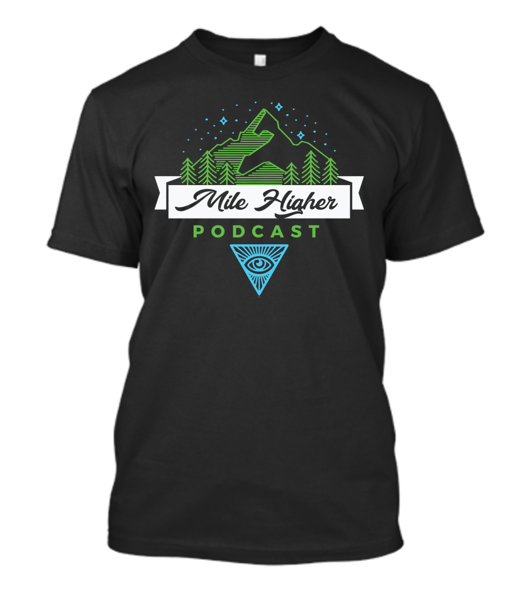 Mile Higher Podcast Eye Symbol Mountains And Trees T-Shirt