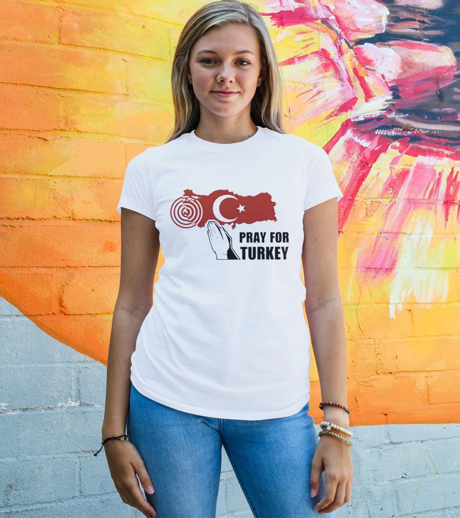 PRAY FOR TURKEY T-Shirt
