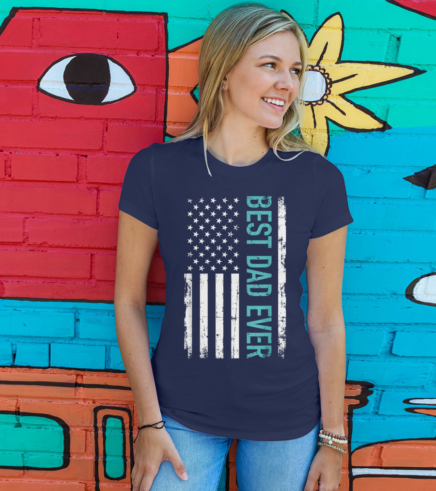 Father's Day Best Dad Ever With US American Flag T-Shirt