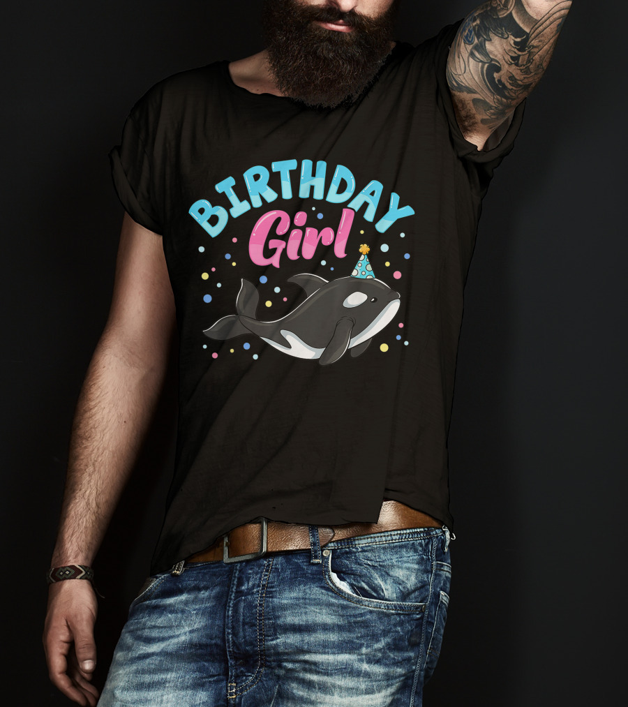 Birthday Girl Cute Orcas Killer Whale Party T-Shirt