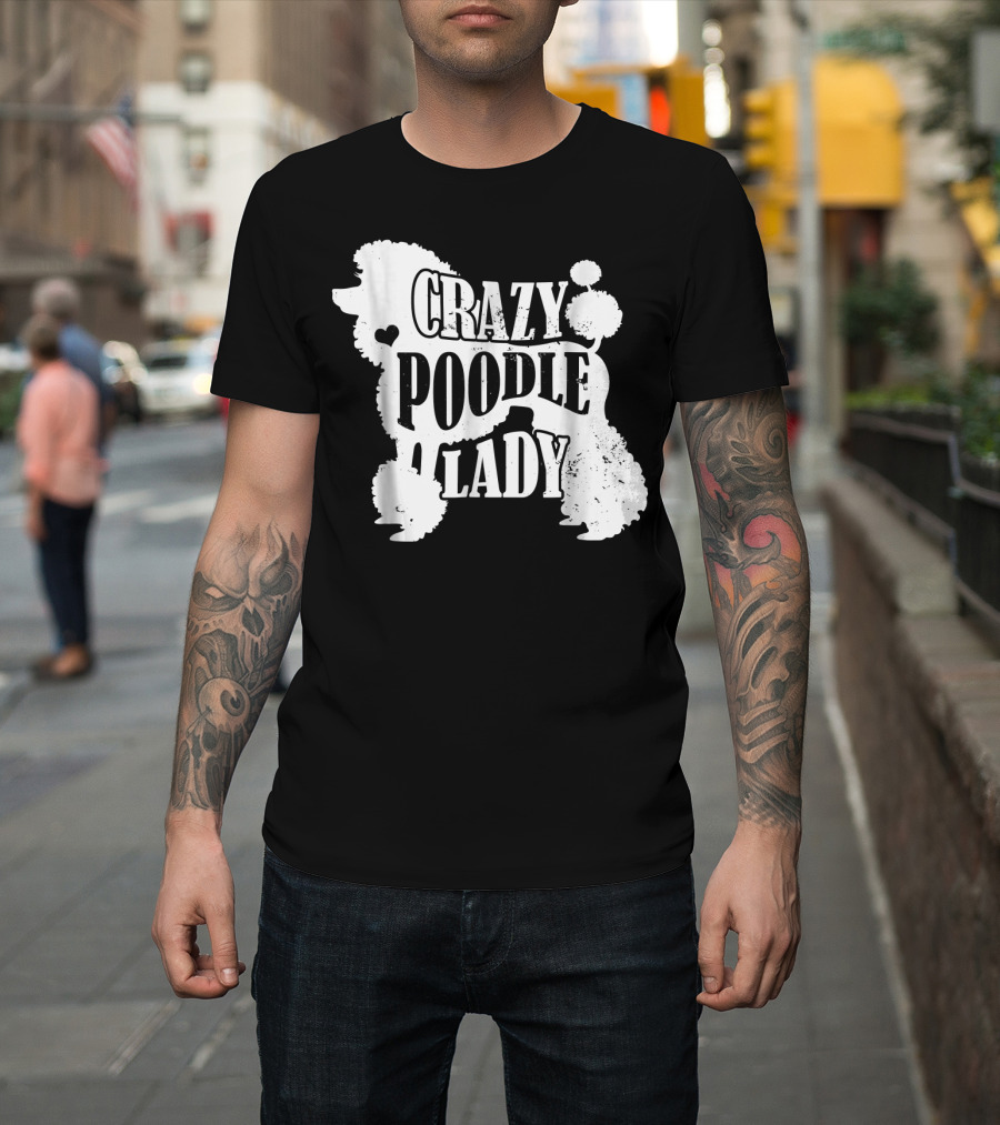 Crazy Poodle Lady Pet Dog Silhouette Heart T-Shirt