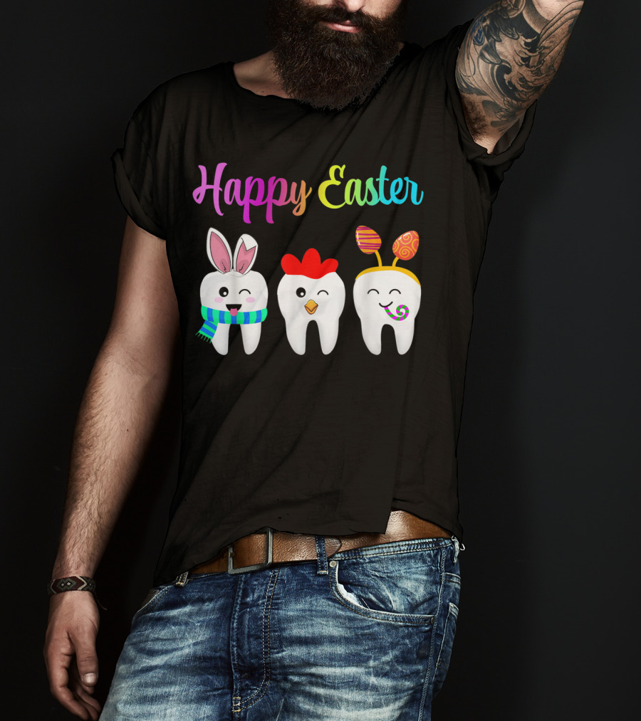 Happy Easter Tooth Bunny Chick Rabbit Eggs T-Shirt