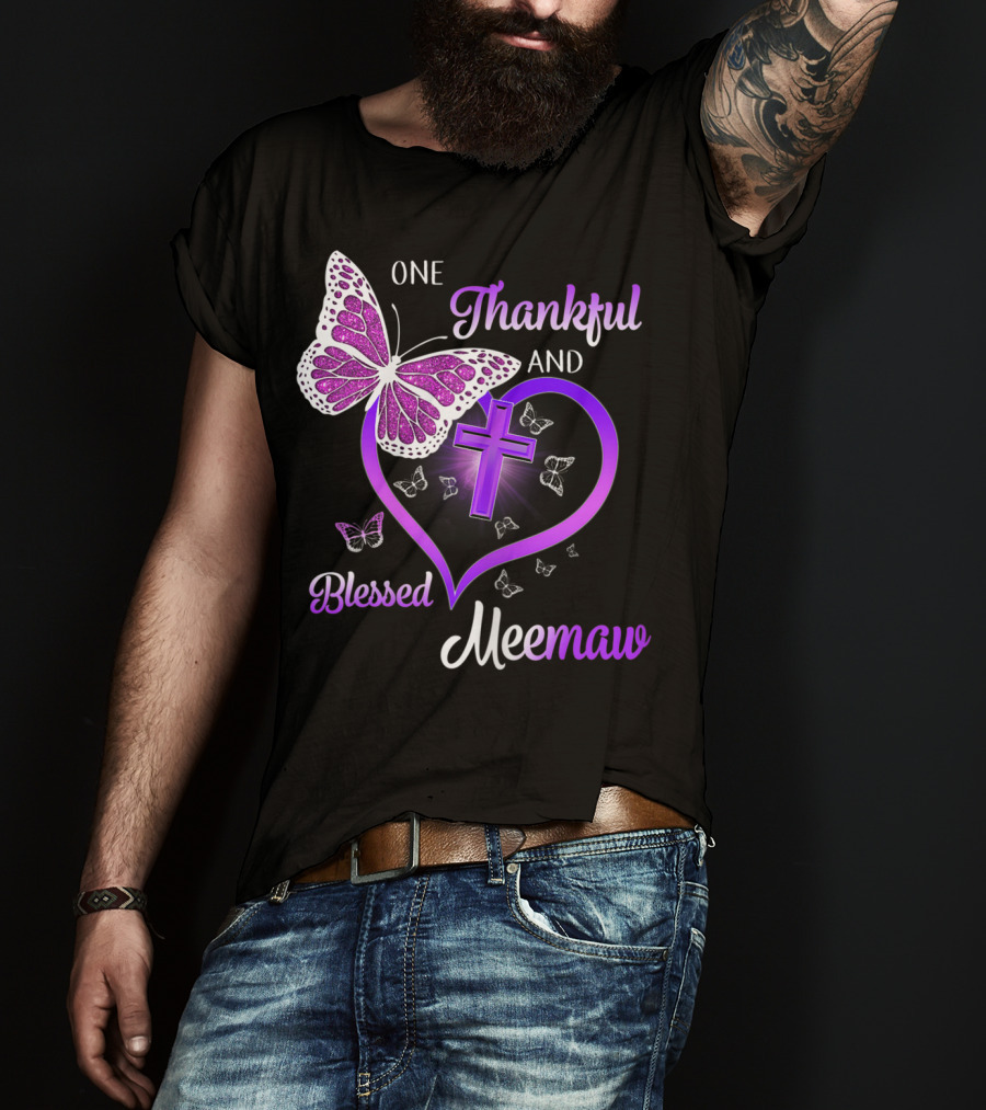 One Thankful And Blessed Meemaw Butterfly Cross Heart T-Shirt