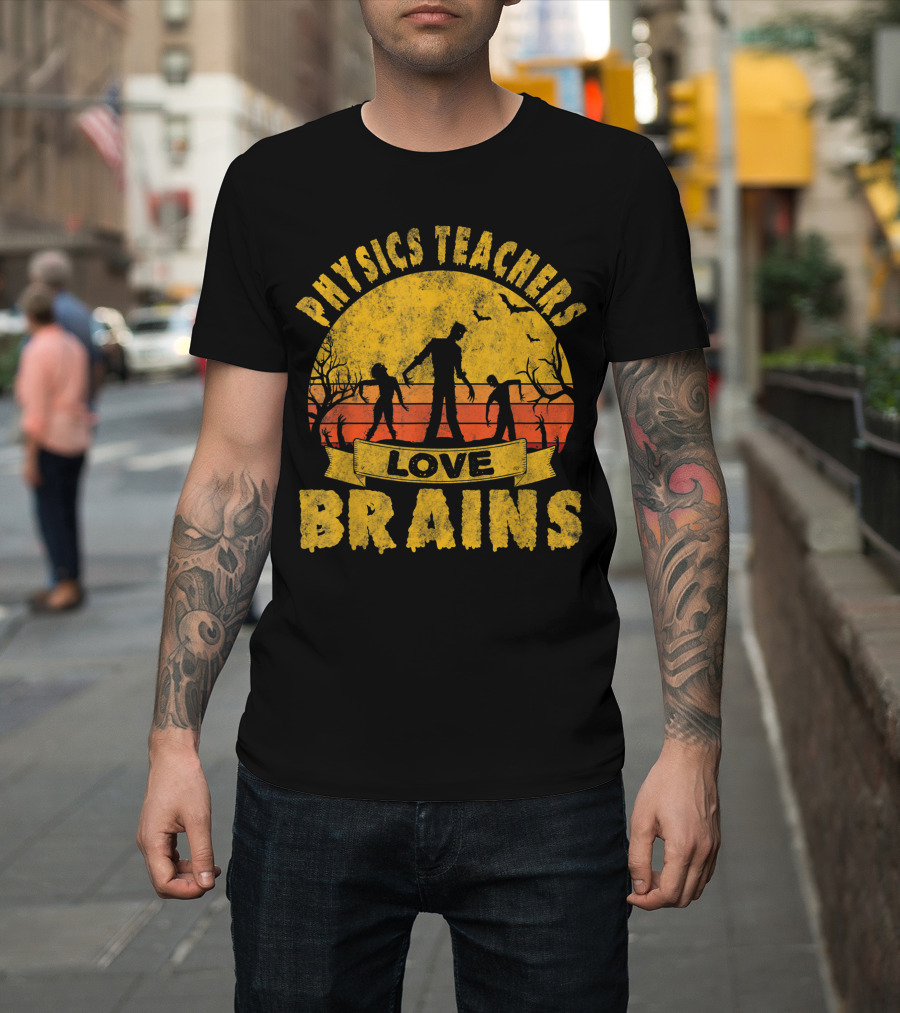 Physics Teachers Love Brains Halloween Zombie Sunset Bats T-Shirt