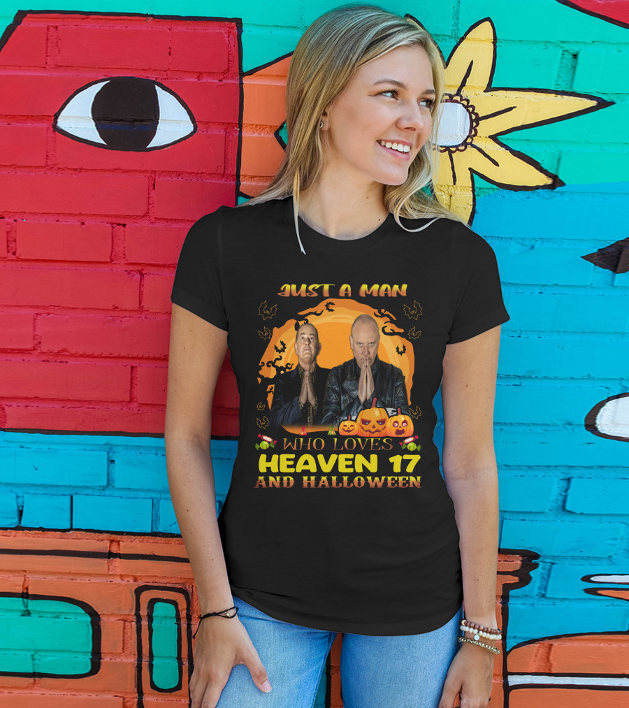 Just A Man Who Loves Heaven 17 And Halloween With Pumpkins And Bats T-Shirt