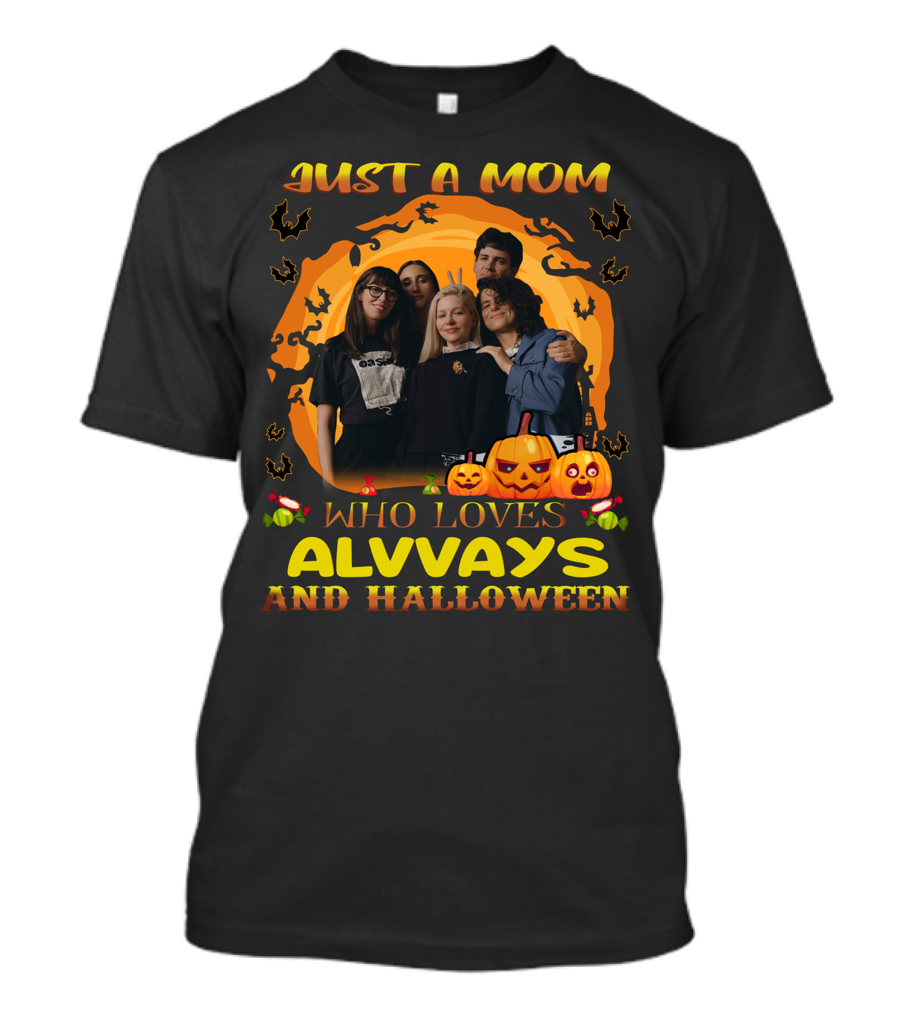 Just A Mom Who Loves Alvvays And Halloween With Pumpkins And Candy T-Shirt