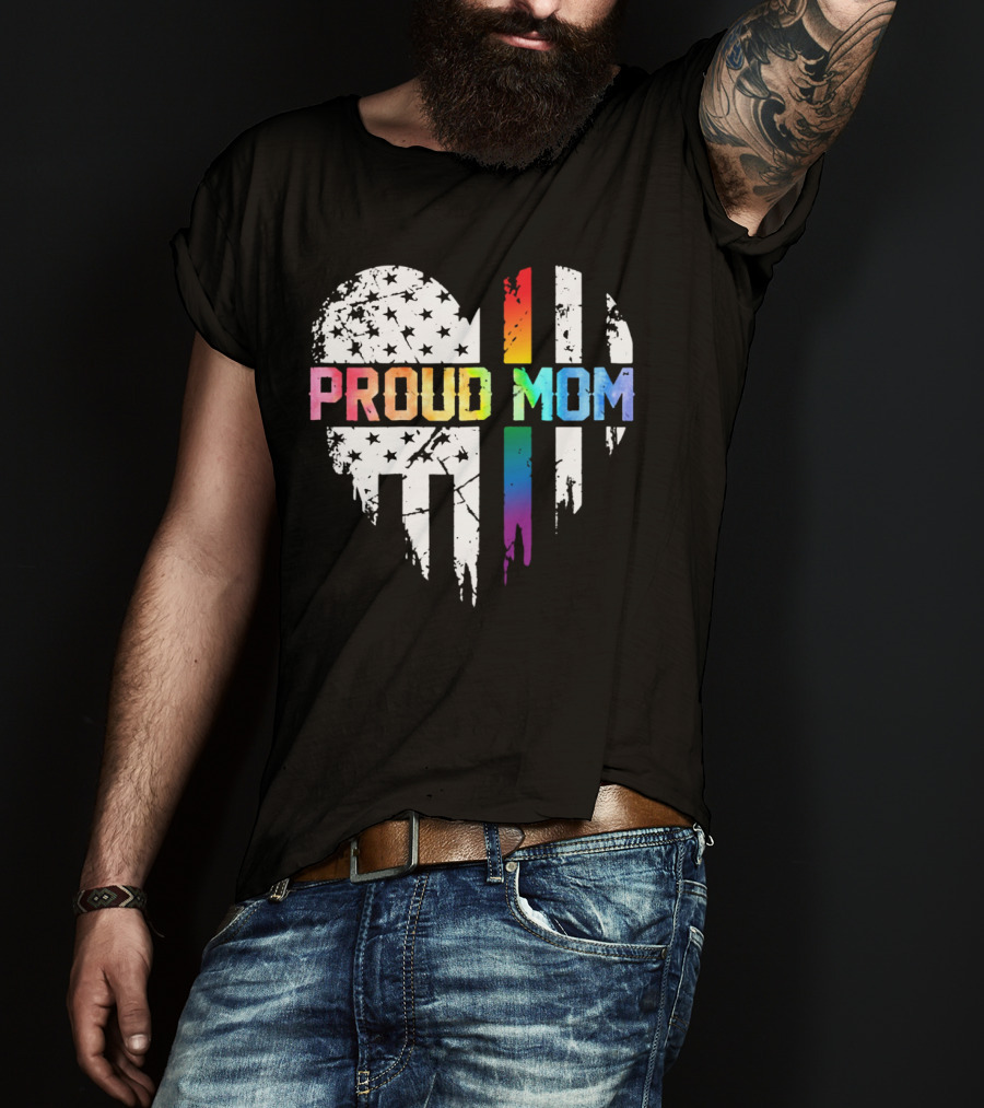 Proud Mom Rainbow Heart With American T-Shirt