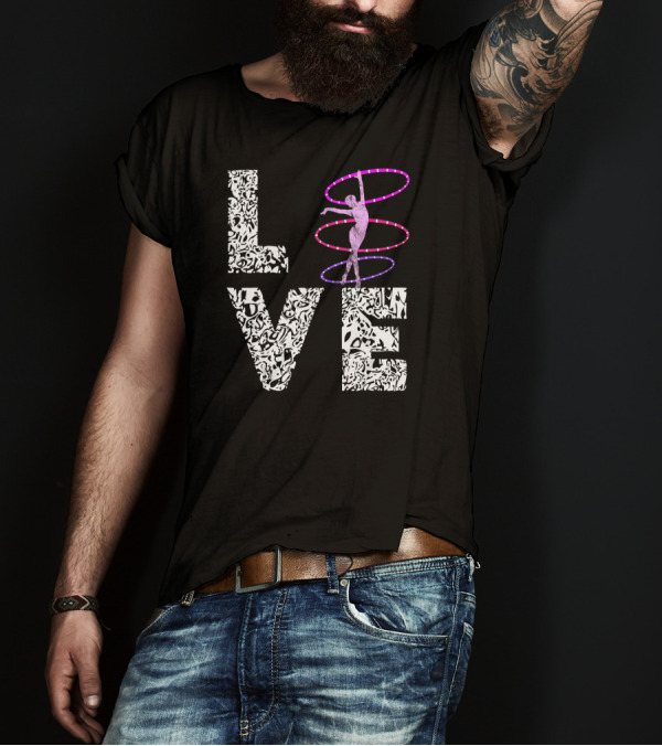 Love Hula Hoop Dancing Hooper Dance T-Shirt