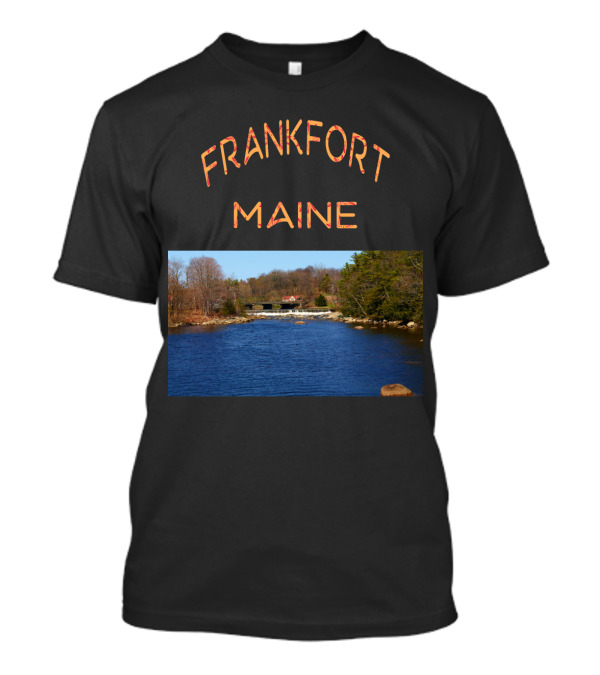 FRANKFORT MAINE Scenic River Landscape T-Shirt